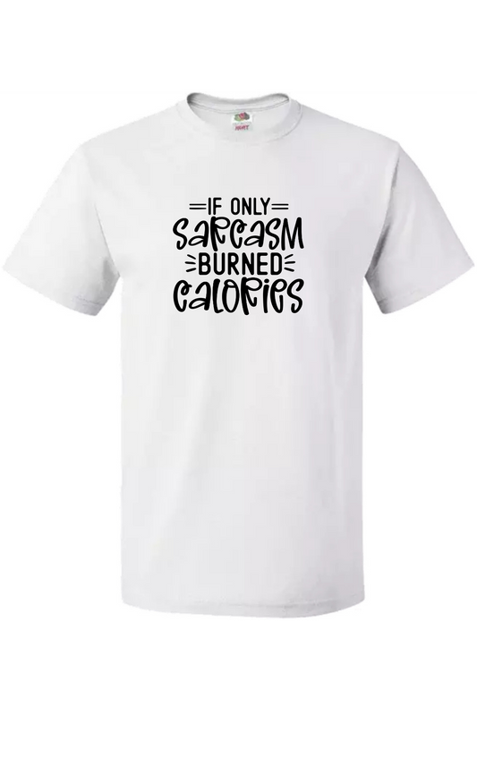Sarcasm Workout Tee
